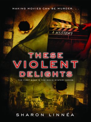 These Violent Delights - ebook